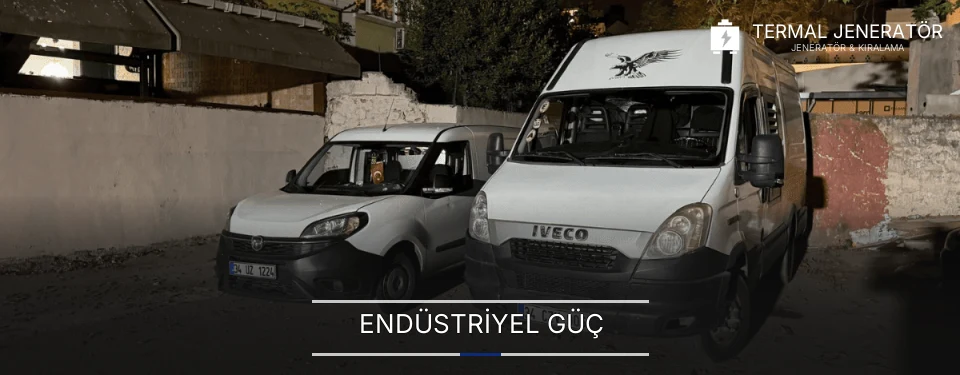 Termal Sanayi Mobil Jeneratör Kiralama Firmaları
